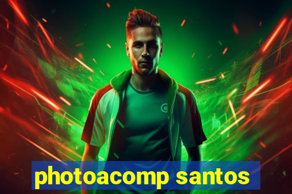 photoacomp santos